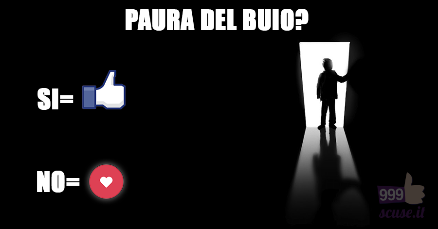 Hai paura del buio?