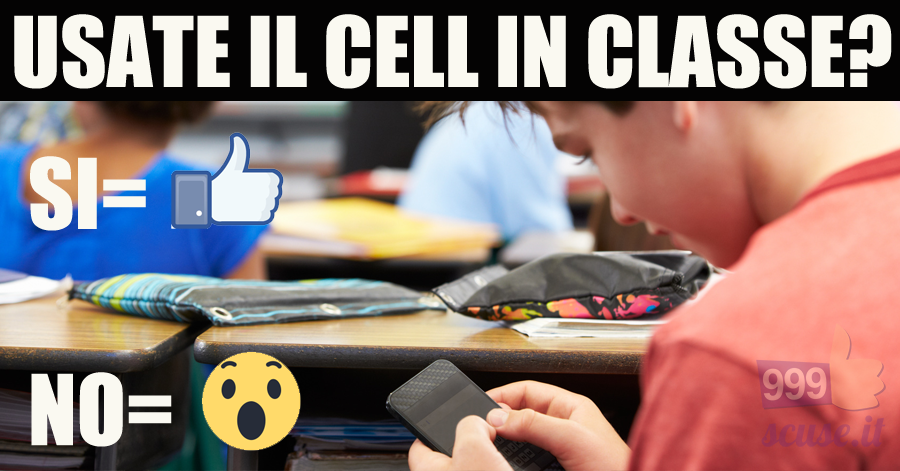 Usate il cell in classe?