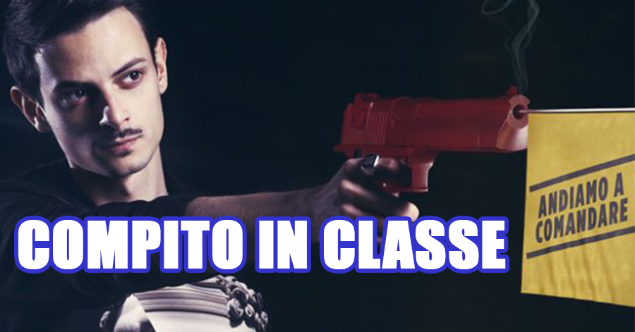 Pazzesco, prof assegna compito in classe su “Andiamo a comandare”