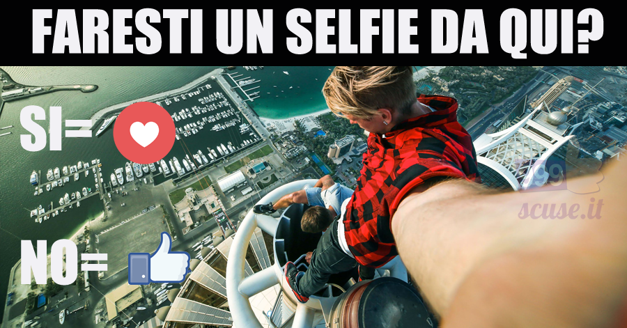 Faresti un selfie da qui?