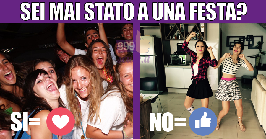 Sei mai stato a una festa?