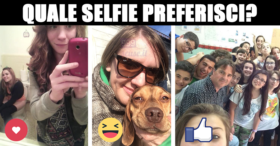 Quale selfie preferisci?