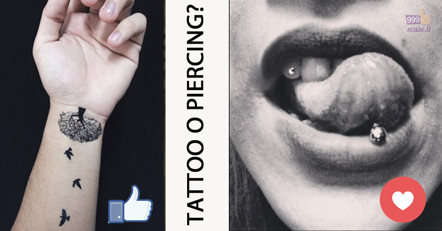 Tattoo o piercing?
