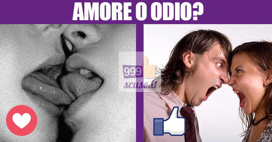 Amore o Odio?